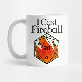 I cast fireball Mug